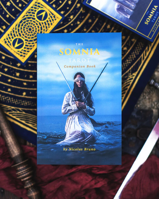 The Somnia Tarot: Revised Edition Companion Book by Nicolas Bruno
